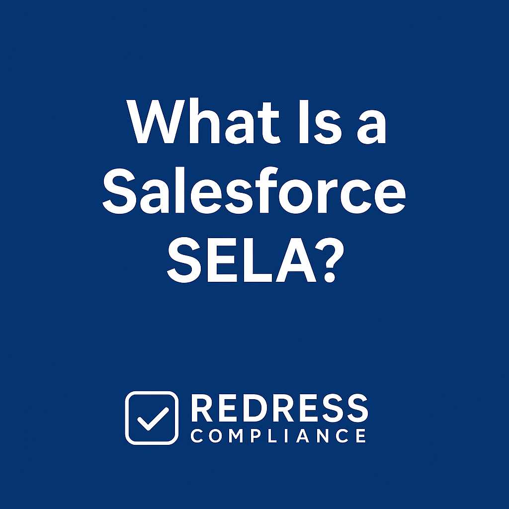 What Is a Salesforce SELA