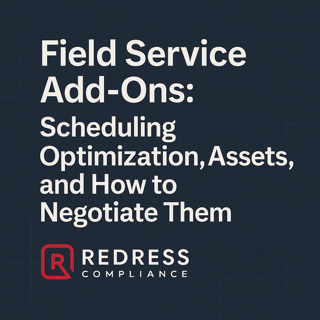 Field Service Add-Ons Scheduling Optimization, Assets, and How to Negotiate Them
